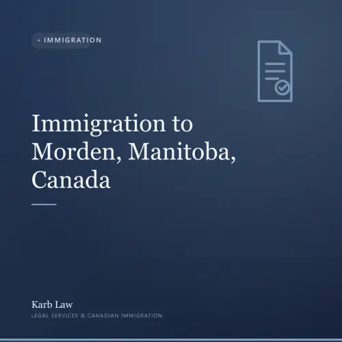 Immigration to Morden, Manitoba, Canada