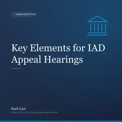 Key Elements for IAD Appeal Hearings